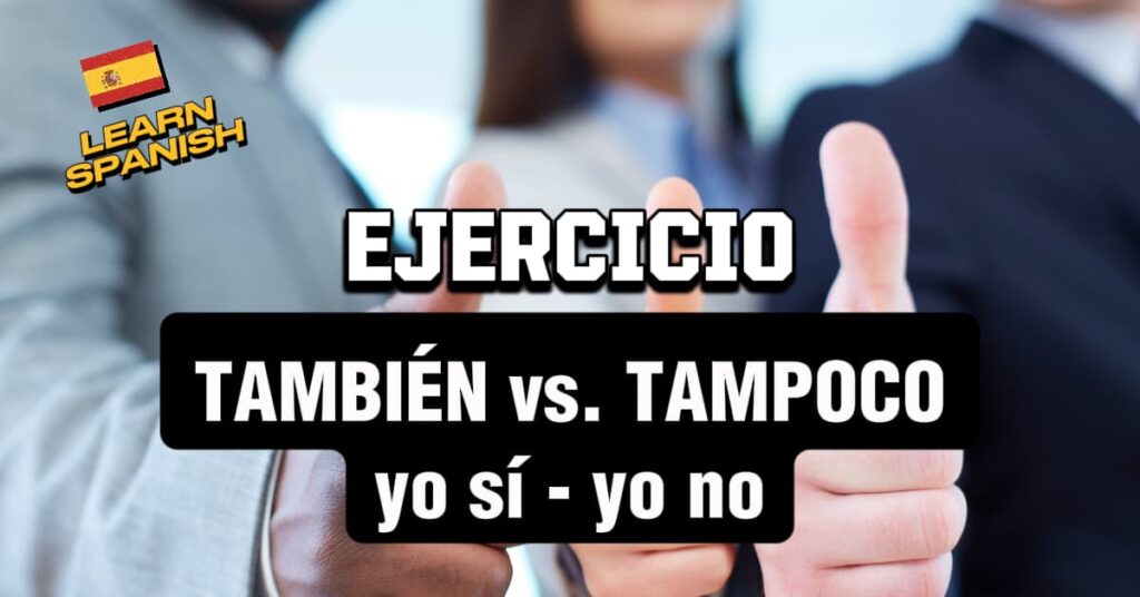 también vs tampoco